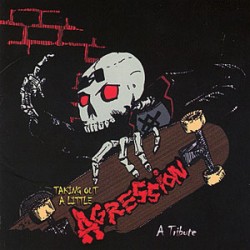 Taking Out a Little Agression - v/a Taking Out a Little Agression - v/a