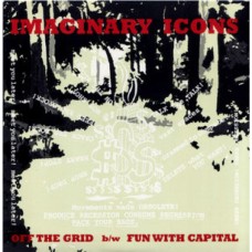 Imaginary Icons - Off The Grid/Fun With Capital