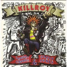 Killroy - Football Chants & Angry Rants