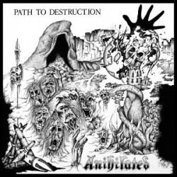 Anihilated - Path To Destruction Anihilated - Path To Destruction