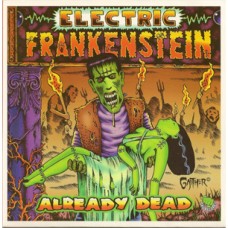 Electric Frankenstein - Already Dead