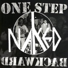 Naked - One Step Backwards Naked - One Step Backwards