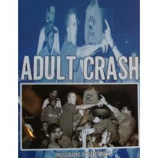 Adult Crash zine + 7 (Cloak/D - v/a + zine (ltd 330, blue wax)