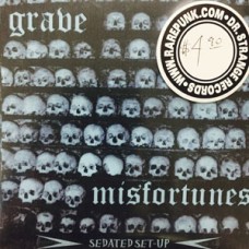 Grave Misfortunes - Sedated Set-Up Grave Misfortunes - Sedated Set-Up