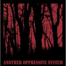 AOS (Another Oppressive System - s/t AOS (Another Oppressive System - s/t