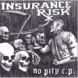 Insurance Risk - No Pity (white wax)