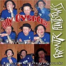 Frantic Flintstones - Billy Overdose; Rare & Unreleased