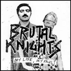 Brutal Knights - My Life, My Fault (blue) Brutal Knights - My Life, My Fault (blue)