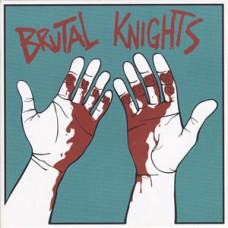 Brutal Knights - Terrible Evenings (blue) Brutal Knights - Terrible Evenings (blue)