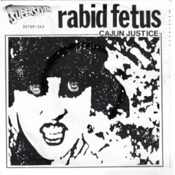 Rabid Fetus - Cajun Justice (red wax) Rabid Fetus - Cajun Justice (red wax)