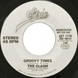 Clash - Gates of the West/Groovy Times