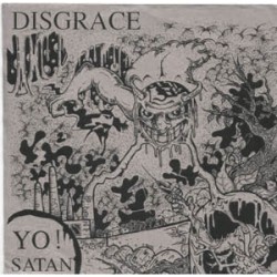 Disgrace - Yo Satan!