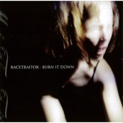 Racetraitor/Burn It Down - split (Make Them Talk) Racetraitor/Burn It Down - split (Make Them Talk)