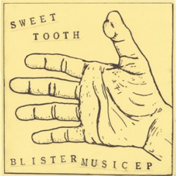 Sweet Tooth - Blister Music