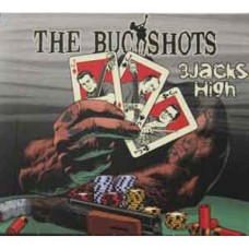Buckshots, The - 3 Jacks High