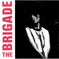 Brigade, The - Dream maker/Product of.. Brigade, The - Dream maker/Product of..