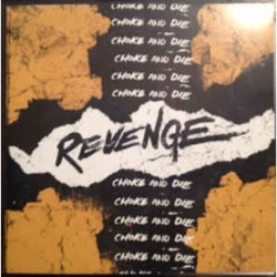 Revenge - Choke and Die (clear wax) Revenge - Choke and Die (clear wax)