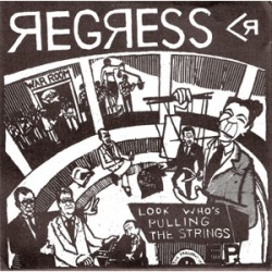 Regress - Look Who's Pulling The Strings Regress - Look Who's Pulling The Strings