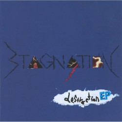Stagnation - Destraction EP Stagnation - Destraction EP