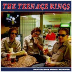 The Teenage Kings - S/T The Teenage Kings - S/T