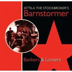 Attlia The Stockbroker - Bankers and Looters Attlia The Stockbroker - Bankers and Looters