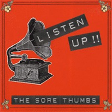 USED SORE THUMBS - Listen Up!!