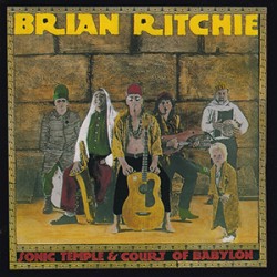 USED BRIAN RITCHIE - Sonic Temple & Court Of Babylon USED BRIAN RITCHIE - Sonic Temple & Court Of Babylon