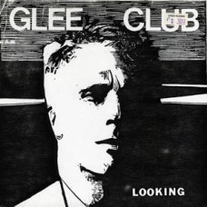 Glee Club - Looking Glee Club - Looking