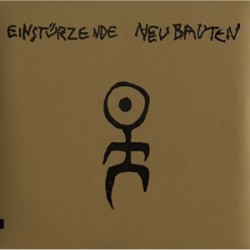 Einsturzende Neubauten - Kollaps