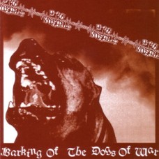 USED DOG SOLDIER - Barking Of The Dogs Of War USED DOG SOLDIER - Barking Of The Dogs Of War