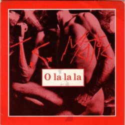 T.C. Matic - O La La La/Willie