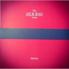 USED SICK BAG SONG - Nick Cave USED SICK BAG SONG - Nick Cave