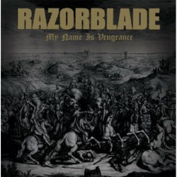 Razorblade - My Name is Vengence