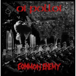 Oi Polloi/Common Enemy - split
