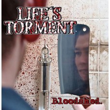 Life's Torment - Bloodshed Life's Torment - Bloodshed