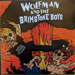 Wolfman and the Brimstone Boys - s/t Wolfman and the Brimstone Boys - s/t