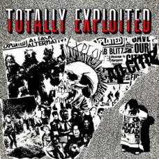 Exploited - Totally Exploited Exploited - Totally Exploited