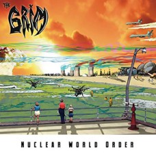 Grim - Nuclear World Order