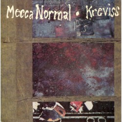 Mecca Normal/Kreviss - split