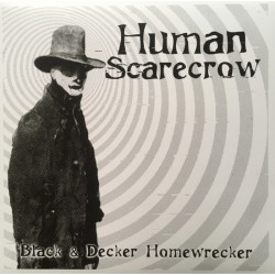Human Scarecrow - Black & Decker Homewrecker Human Scarecrow - Black & Decker Homewrecker