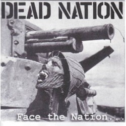 Dead Nation (Tear it Up) - Face the Nation