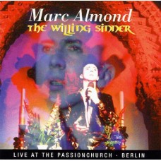 Marc Almond - The Willing Sinner