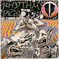 Rhythm Pigs - s/t