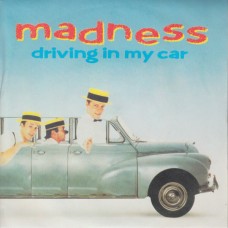 Madness - Driving In My Car/Animal Farm