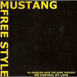 Mustang (Crude/Etae) - Free Style