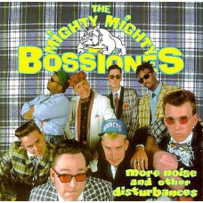 Mighty Mighty Bosstones - More Noise & Other Disturbances