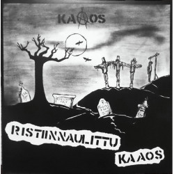 Kaaos - Ristiinnaulittu Kaaos