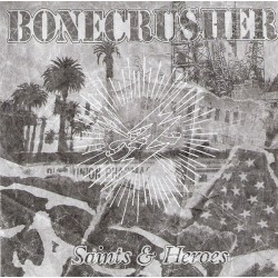 Bonecrusher - Saints and Heroes