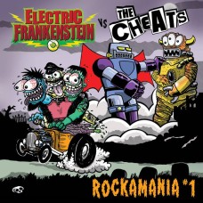 Electric Frankenstein/The Cheats - split