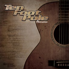 Ten Foot Pole - Acoustic